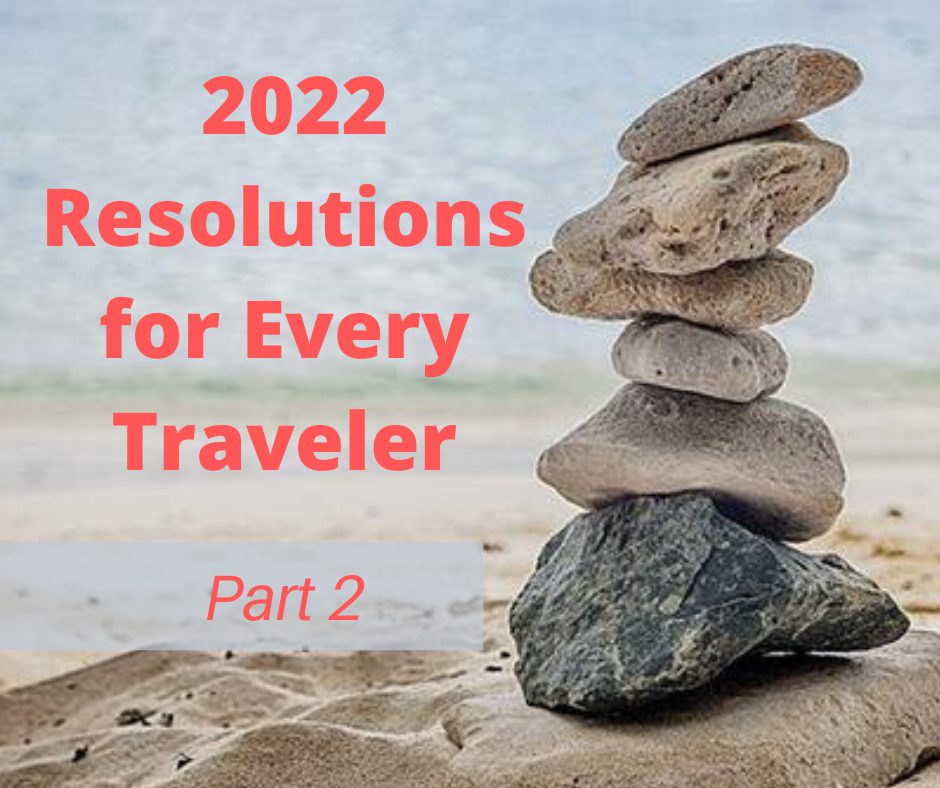 2022 Resolutions For Every Traveler